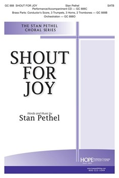 Shout For Joy by Pethel Stan for SATB