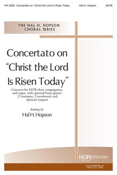 Concertato On Christ The Lord Is Risen by - Hopson Hal H - for SATB (Easter Hymn-lyra Dav)