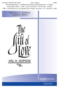 Gift Of Love by - Hopson Hal H - for SATB (Key Of A)