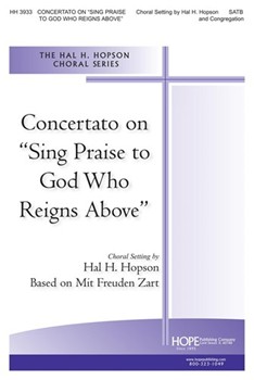 Concertato On "sing Praise To God Who... by Hopson Hal H - Hopson Hal H - for SATB