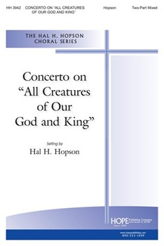 Concertato On "all Creatures Of Our... by Hopson Hal H - Hopson Hal H - for 2-Part