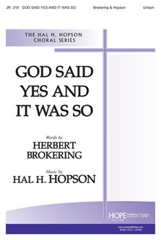 GOD SAID YES AND IT WAS SO Unison by Hopson Hal H Herbert Brokering for Unison