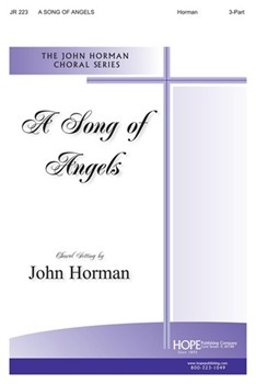 Song Of Angels by Horman John for 3-Part
