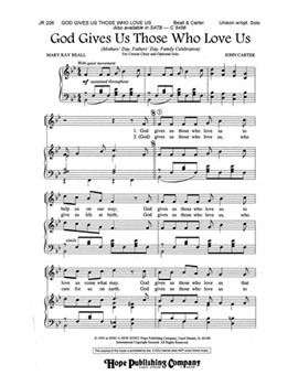 God Gives Us Those Who Love Us - Unison by Carter John Mary Kay Beall for Unison