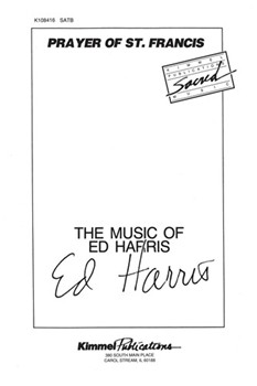 Prayer Of St Francis by Harris Ed for SATB