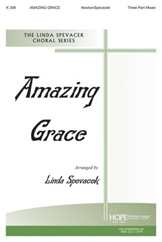 Amazing Grace by - Spevacek Linda - for SAB and Piano (AMAZING GRACE)