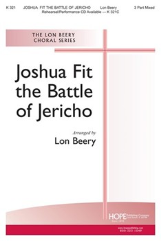 Joshua Fit the Battle of Jericho by - Beery Lon - for 3-Part Mixed (JOSHUA FIT THE BATTL)