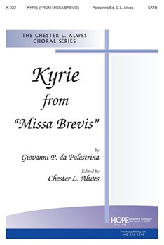 KYRIE FROM 'MISSA BREVIS' SATB by - Alwes Chester L - for SATB (KYRIE FROM 'MISS)