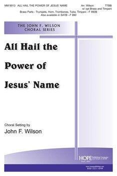 ALL HAIL THE POWER TTBB by - Wilson John - for Men's Voic (ALL HAIL THE POWER)