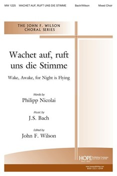 Wachet Auf Ruft Uns Die Stimme by Bach Johann Sebastian - Wilson John - for SATB