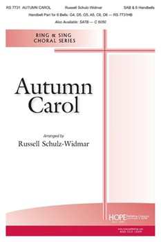 Autumn Carol by Schulz-Widmar Russell for SAB and Piano