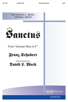 Sanctus by Schubert Franz - Weck David - for SAT