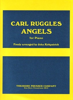 Angels by Ruggles Carl - Kirkpatrick - for Piano