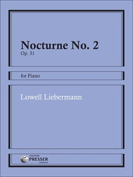 Nocturne No. 2 For Piano by Liebermann Lowell for
