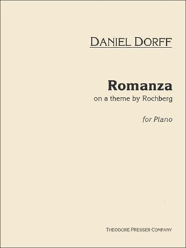 Romanza On A Theme By Rochberg for Piano by Dorff Daniel for