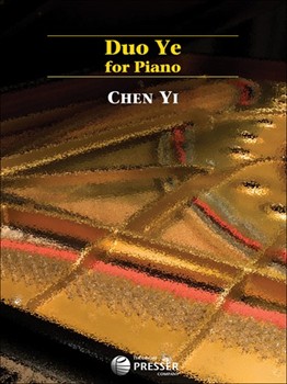 Duo Ye by Chen Yi for Piano