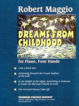 Dreams From Childhood by Maggio Robert for 1 Piano 4 Hands