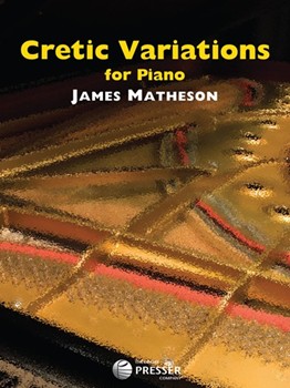Cretic Variations by Matheson James for Piano