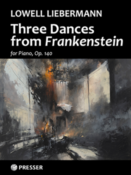 Three Dances from Frankenstein Op. 140