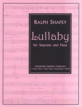 Lullafor Soprano and Flute by Shapey Ralph Dekker Thomas for
