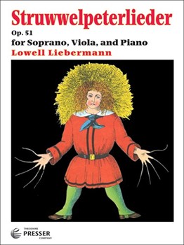 Struwwelpeterlieder 2 Scores & Vla Part by Liebermann Lowell Dr. Heinrich Hoffman for