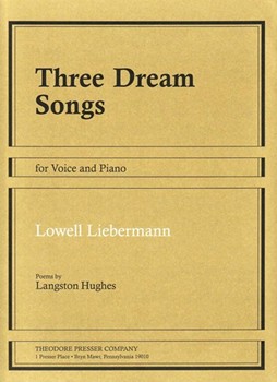 Three Dream Songs For Voice and Piano by Liebermann Lowell Hughes Langston for