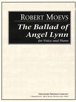 The Ballad Of Angel Lynn Angel Of The Wind - for Voice and Piano by Moevs Robert Smith Russell for