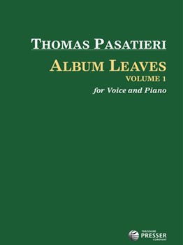 Album Leaves Vol. 1 by Pasatieri Thomas Walt Whitman Sheila for