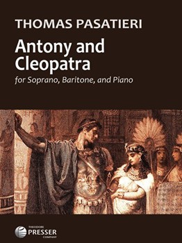 Anthony and Cleopatra by Pasatieri Thomas Shakespeare William for Sop/Bari