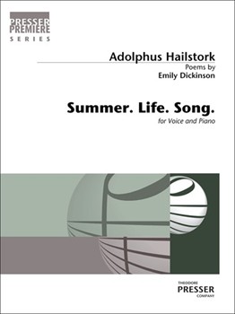 Summer. Life. Song. by Hailstork Adolphus Dickinson Emily for