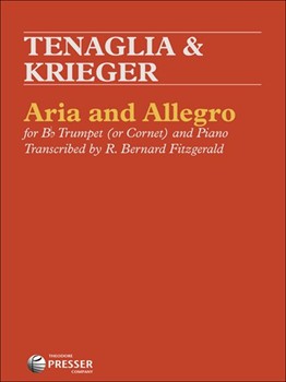 Aria & Allegro by Tenaglia and Krieger - Fitzgerald R Bernard - for Trumpet and Piano