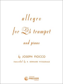Allegro by Fiocco Joseph-Hector - Fitzgerald R Bernard - for Trumpet and Piano