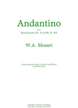 Andantino from Divertimento No. 14 in B-flat Transcribed for Flute (or Oboe) with Piano by Mozart Wolfgang Amadeus for