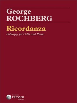 Ricordanza (Soliloquy For Cello) by Rochberg George for Cello Solo