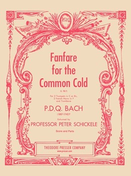 Fanfare For The Common Cold by Bach P.D.Q. - Schickele Peter - for Brass Quintet