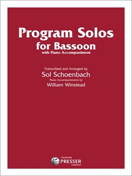 Program Solos For The Bassoon Player by Schoenbach - Schoenbach Sol - for Bassoon Solo