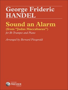 Sound an Alarm from Judas Maccabaeus by Handel George Frideric - Fitzgerald R Bernard - for Trumpet and Piano