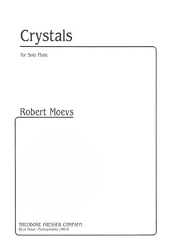 Crystals For Solo Flute by Moevs Robert for