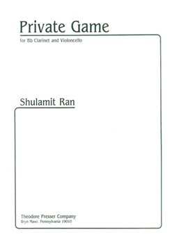 Private Game For Bb Clarinet and Violoncello by Ran Shulamit for