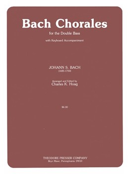 Bach Chorales For The Double Bass by Bach Johann Sebastian - Hoag - for String Bass and Piano
