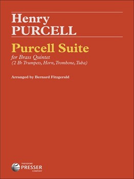 Purcell Suite by Purcell Henry - Fitzgerald R Bernard - for Brass Quintet