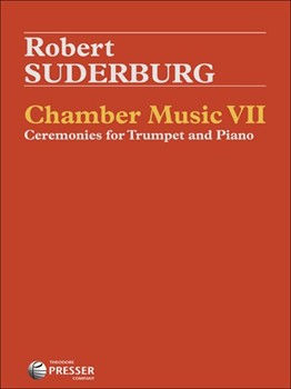Chamber Music 7 by Suderburg R for Trumpet and Piano