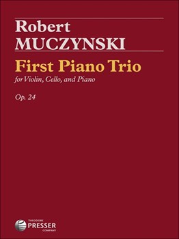 First Piano Trio by Muczynski Robert for
