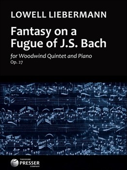 Fantasy On A Fugue By J S Bach by Bach Johann Sebastian - Liebermann L - for Woodwind Quintet w/