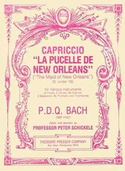 Capriccio "La Pucelle De New Orleans" For Various Instruments by Bach P.D.Q. for