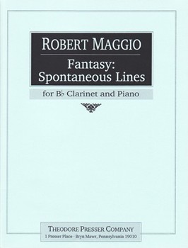 Fantasy: Spontaneous Lines For B-Flat Clarinet and Piano by Maggio Robert for