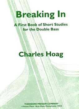 Breaking In by Hoag Charles for String Bass Method