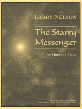 Starry Messenger For Flute and Piano by Nelson Larry for