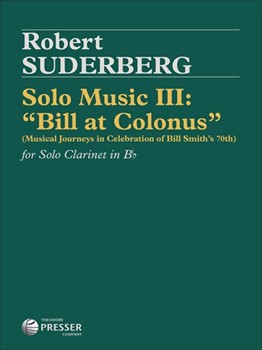 Solo Music Iii Bill at Colonus by Suderburg Robert for