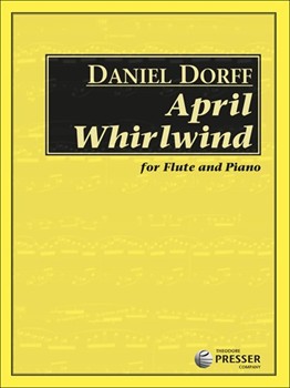 April Whirlwind For Flute and Piano by Dorff Daniel for